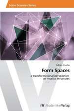 Form Spaces