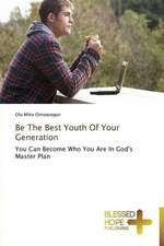 Be the Best Youth of Your Generation: Confused?