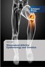 Rheumatoid Arthritis: Epidemiology and Genetics