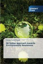 An Indian approach towards Environmental Awareness