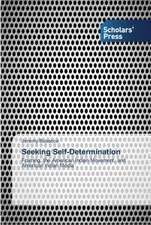 Seeking Self-Determination