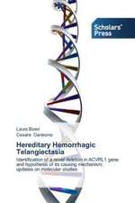 Hereditary Hemorrhagic Telangiectasia