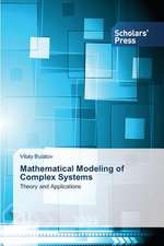 Mathematical Modeling of Complex Systems