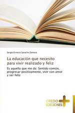 La Educacion Que Necesito Para Vivir Realizado y Feliz: A Nigerian Perspective