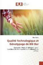 Qualité Technologique et Génotypage de Blé Dur