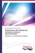 Extensiones del Metodo de Vectores Comunes Discriminantes: Metodo del Arco Atirantado