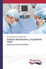 Justicia Distributiva y Trasplante Renal: El Discurso Kirchnerista