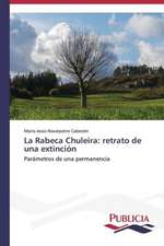 La Rabeca Chuleira: Retrato de Una Extincion