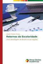 Retornos Da Escolaridade: O Caso de Mato Grosso - Brazil