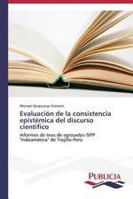 Evaluacion de La Consistencia Epistemica del Discurso Cientifico