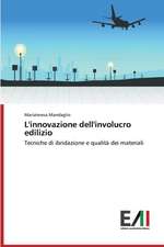 L'Innovazione Dell'involucro Edilizio: Ruolo Sull'assorbimento Percutaneo