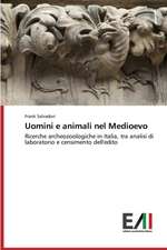 Uomini E Animali Nel Medioevo