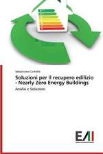 Soluzioni Per Il Recupero Edilizio - Nearly Zero Energy Buildings