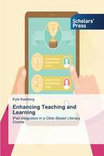 Enhancing Teaching and Learning