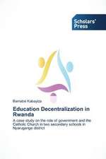 Education Decentralization in Rwanda