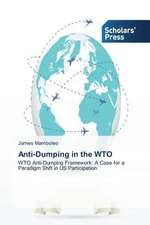 Anti-Dumping in the Wto