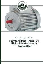 Harmoniklerin Tan¿m¿ ve Elektrik Motorlar¿nda Harmonikler