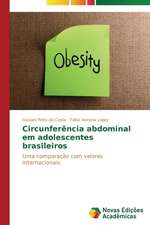 Circunferencia Abdominal Em Adolescentes Brasileiros: A Nova Face Da Imigracao No Brasil