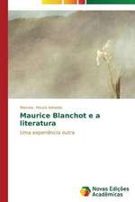 Maurice Blanchot E a Literatura: Contribuicoes Ao Ideario Republicano