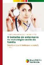 O Trabalho Do Enfermeiro Na Estrategia Saude Da Familia: Variacao Ou Mudanca?