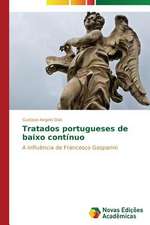 Tratados Portugueses de Baixo Continuo: Diagnostico E Proposicoes