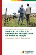 Avaliacao Do Ruido E Do Desempenho Energetico de Um Trator de Rabicas: Hva Hemmer Og Hva Fremmer Samhandling?