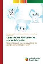 Caderno de Capacitacao Em Saude Bucal: Dimensoes Politicas E Pedagogicas