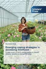 Emerging Coping Strategies in Accessing Livelihood: Texts in Context