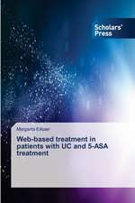 Web-Based Treatment in Patients with Uc and 5-Asa Treatment: Knowledge, Skills & Dispositions