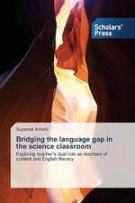 Bridging the Language Gap in the Science Classroom: A Flexible Approach