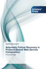 Automatic Failure Recovery in Protocol-Based Web Service Composition