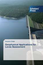 Geophysical Applications for Levee Assessment