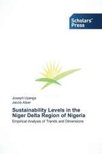 Sustainability Levels in the Niger Delta Region of Nigeria