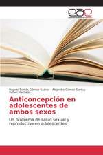 Anticoncepcion En Adolescentes de Ambos Sexos