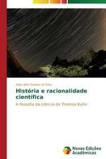 Historia E Racionalidade Cientifica: Conforto Nos Tropicos