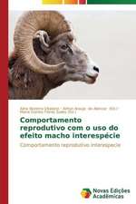 Comportamento Reprodutivo Com O USO Do Efeito Macho Interespecie: Uma Analise Espacial Da Infraestrutura