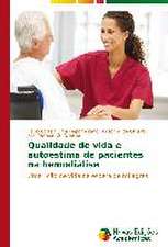 Qualidade de Vida E Autoestima de Pacientes Na Hemodialise: O Olhar Do Professor