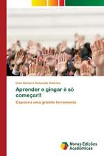 Aprender e gingar é só começar!!