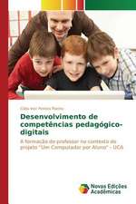 Desenvolvimento de Competencias Pedagogico-Digitais: Anova X Testes Nao-Parametricos