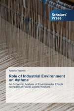 Role of Industrial Environment on Asthma