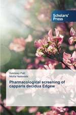 Pharmacological Screening of Capparis Decidua Edgew: Preventing the Mixed Bending/Buckling Failure of Masonry Walls