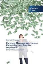 Earnings Management, Human Rationality, and Relative Deprivation