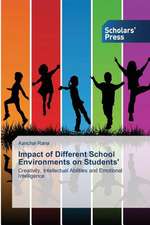 Impact of Different School Environments on Students'