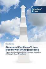 Structured Families of Linear Models with Orthogonal Base