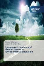 Language, Location and Gender Issues in Environmental Education