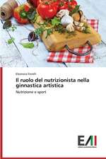 Il Ruolo del Nutrizionista Nella Ginnastica Artistica