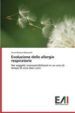 Evoluzione Delle Allergie Respiratorie: Risvolti, Sfide Future, Criticita