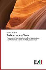 Architettura E Clima: Identita E Specificita