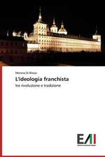 L'Ideologia Franchista: Cavalcando Il Ritmo