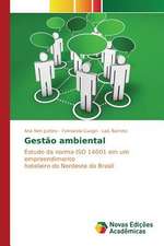 Gestao Ambiental: Praticas E Discursos